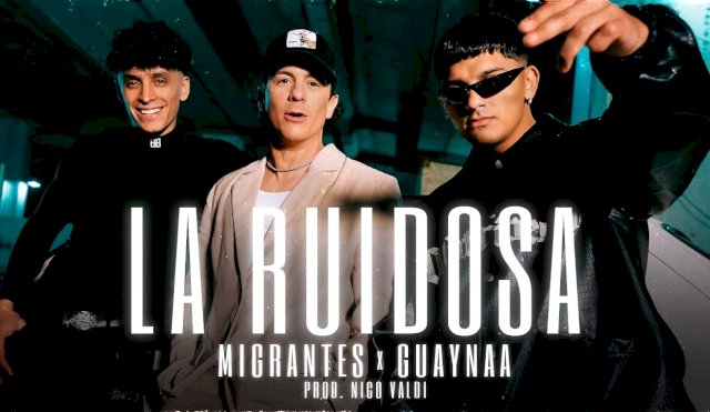 Migrantes se une a Guaynaa para presentar “La Ruidosa